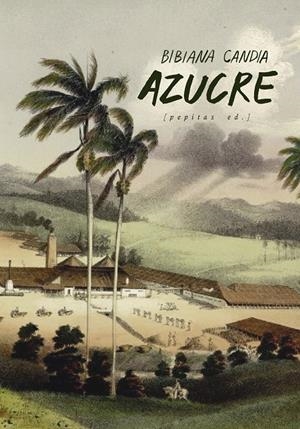 Azucre | 9788417386825 | Candia Becerra, Bibiana | Llibres.cat | Llibreria online en català | La Impossible Llibreters Barcelona