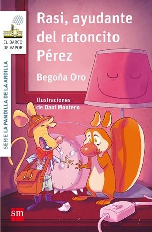 BVBPA. 9 RASI, AYUDANTE DEL RATONCITO PER | 9788467595857 | Oro Pradera, Begoña | Llibres.cat | Llibreria online en català | La Impossible Llibreters Barcelona