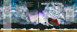 Negras tormentas | 9788409372638 | UCEDA VILLANUEVA, RUBÉN/CAGLIOLO PONCE, GABRIEL | Llibres.cat | Llibreria online en català | La Impossible Llibreters Barcelona