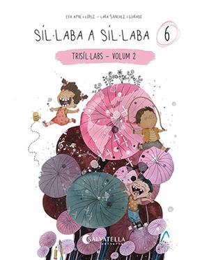 Síl·laba a síl·laba 6 | 9788418427886 | Ayné López, Eva | Llibres.cat | Llibreria online en català | La Impossible Llibreters Barcelona