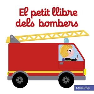 El petit llibre dels bombers | 9788491374268 | Choux, Nathalie | Llibres.cat | Llibreria online en català | La Impossible Llibreters Barcelona