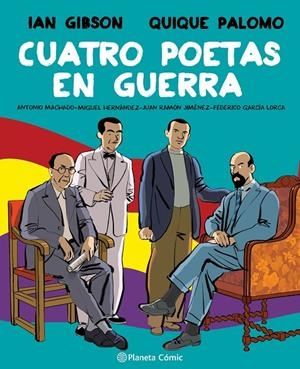Cuatro poetas en guerra (novela gráfica) | 9788491749998 | Gibson, Ian/Palomo, Quique | Llibres.cat | Llibreria online en català | La Impossible Llibreters Barcelona