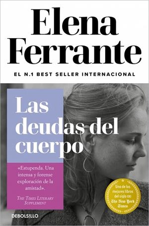 Las deudas del cuerpo (Dos amigas 3) | 9788466344371 | Ferrante, Elena | Llibres.cat | Llibreria online en català | La Impossible Llibreters Barcelona