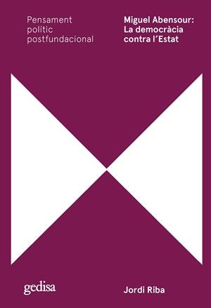 Miguel Abensour: La democràcia contra l'Estat | 9788418914706 | Riba Miralles, Jordi | Llibres.cat | Llibreria online en català | La Impossible Llibreters Barcelona