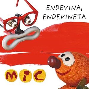MIC. Endevina, endevineta 3 | 9788424672584 | Gimó, Laia | Llibres.cat | Llibreria online en català | La Impossible Llibreters Barcelona