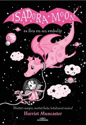 La Isadora Moon 5 - La Isadora Moon es fica en un embolic (edició especial) | 9788419191397 | Muncaster, Harriet | Llibres.cat | Llibreria online en català | La Impossible Llibreters Barcelona
