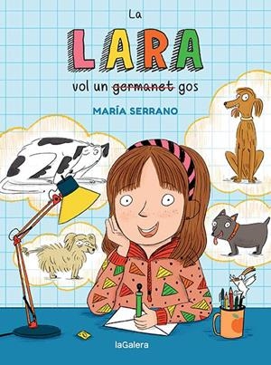 La Lara vol un gos | 9788424672706 | Serrano, María | Llibres.cat | Llibreria online en català | La Impossible Llibreters Barcelona