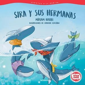 Cuentos a la deriva 2. Sira y sus hermanas | 9788424673703 | Hatibi, Míriam | Llibres.cat | Llibreria online en català | La Impossible Llibreters Barcelona