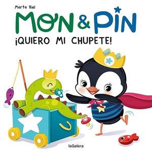 Mon & Pin. ¡Quiero mi chupete! | 9788424672683 | Biel, Marta | Llibres.cat | Llibreria online en català | La Impossible Llibreters Barcelona