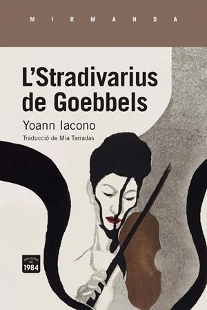 Le Stradivarius de Goebbels | 9788418858222 | Iacono, Yoann | Llibres.cat | Llibreria online en català | La Impossible Llibreters Barcelona