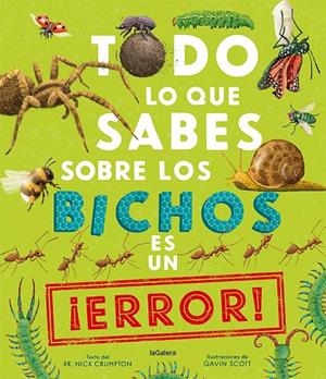Todo lo que sabes sobre los bichos es un ¡error! | 9788424673536 | Crumpton, Nick | Llibres.cat | Llibreria online en català | La Impossible Llibreters Barcelona