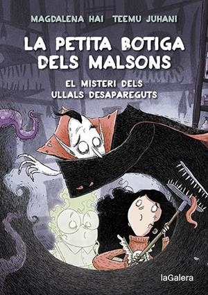 La petita botiga dels malsons 2. El misteri dels ullals desapareguts | 9788424672003 | Hai, Magdalena | Llibres.cat | Llibreria online en català | La Impossible Llibreters Barcelona