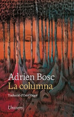 La columna | 9788418887369 | Bosch, Adrien | Llibres.cat | Llibreria online en català | La Impossible Llibreters Barcelona