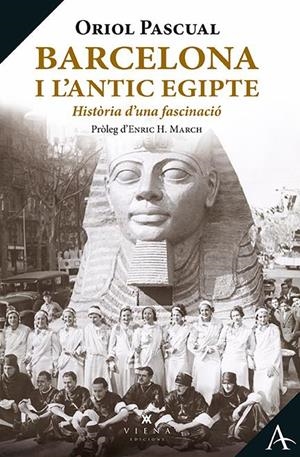 Barcelona i l'antic Egipte | 9788418908651 | Pascual Sanpons, Oriol | Llibres.cat | Llibreria online en català | La Impossible Llibreters Barcelona