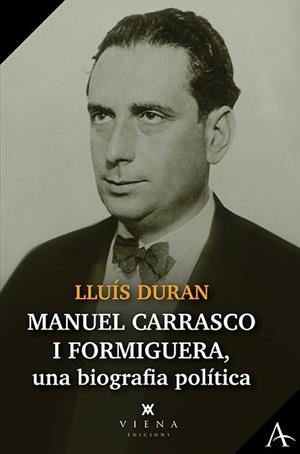 Manuel Carrasco i Formiguera | 9788418908811 | Duran Solà, Lluís | Llibres.cat | Llibreria online en català | La Impossible Llibreters Barcelona