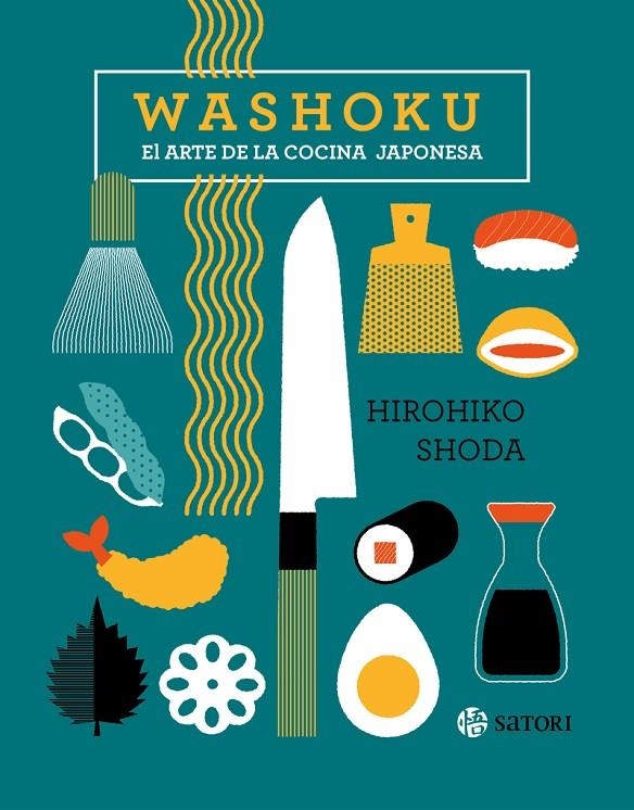 WASHOKU. EL ARTE DE LA COCINA JAPONESA | 9788419035264 | Shoda, Hirohiko | Llibres.cat | Llibreria online en català | La Impossible Llibreters Barcelona