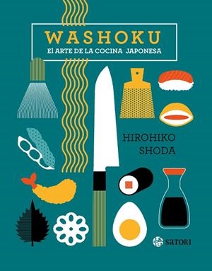 WASHOKU. EL ARTE DE LA COCINA JAPONESA | 9788419035264 | Shoda, Hirohiko | Llibres.cat | Llibreria online en català | La Impossible Llibreters Barcelona