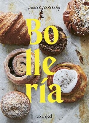 Bollería | 9788412450880 | Lindeberg, Daniel | Llibres.cat | Llibreria online en català | La Impossible Llibreters Barcelona