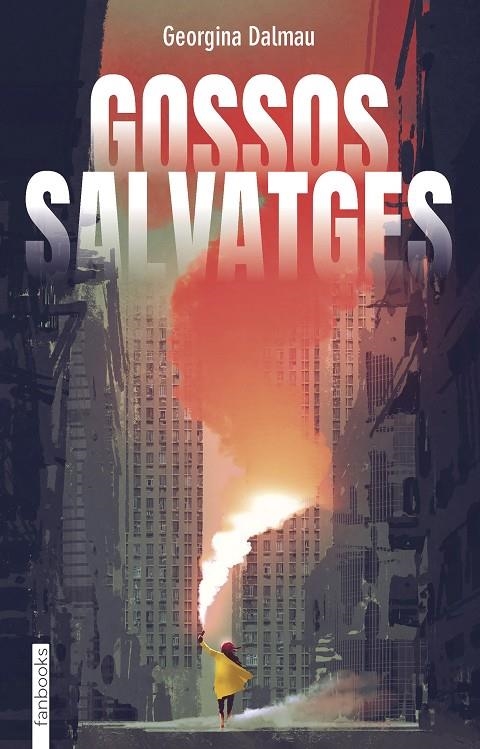 Gossos salvatges | 9788418327964 | Dalmau Sanleandro, Georgina | Llibres.cat | Llibreria online en català | La Impossible Llibreters Barcelona