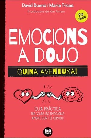 Emocions a dojo. Quina aventura! | 9788418288388 | Bueno i Torrens, David/Tricas Giménez, Maria | Llibres.cat | Llibreria online en català | La Impossible Llibreters Barcelona