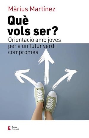 Què vols ser? | 9788497667777 | Martínez, Màrius | Llibres.cat | Llibreria online en català | La Impossible Llibreters Barcelona