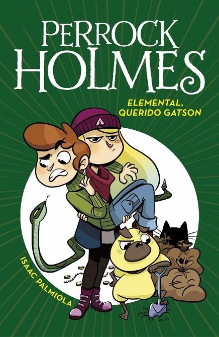 Perrock Holmes 3 - Elemental, querido Gatson | 9788490436288 | Palmiola, Isaac | Llibres.cat | Llibreria online en català | La Impossible Llibreters Barcelona
