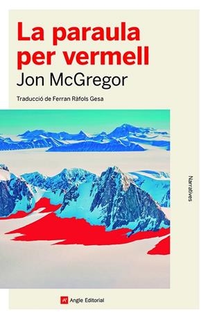 La paraula per vermell | 9788419017307 | McGregor, Jon | Llibres.cat | Llibreria online en català | La Impossible Llibreters Barcelona