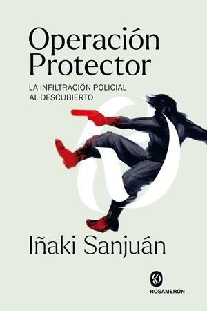 Operación Protector | 9788412563023 | Sanjuán, Iñaki | Llibres.cat | Llibreria online en català | La Impossible Llibreters Barcelona
