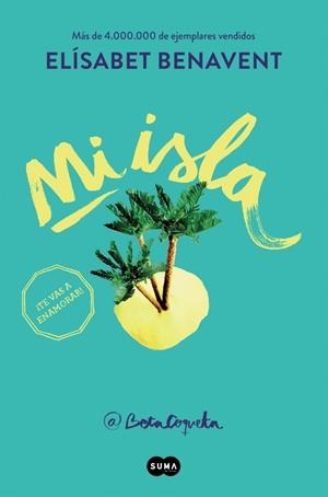 Mi isla | 9788491290148 | Benavent, Elísabet | Llibres.cat | Llibreria online en català | La Impossible Llibreters Barcelona
