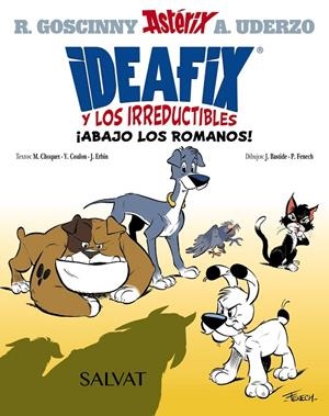 Ideafix y los irreductibles, 1. ¡Abajo los romanos! | 9788469666548 | Goscinny, René/Coulon, Yves/Choquet, Matthieu/Erbin, Jérôme | Llibres.cat | Llibreria online en català | La Impossible Llibreters Barcelona
