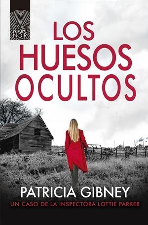 Los huesos ocultos | 9788418216534 | Gibney, Patricia | Llibres.cat | Llibreria online en català | La Impossible Llibreters Barcelona