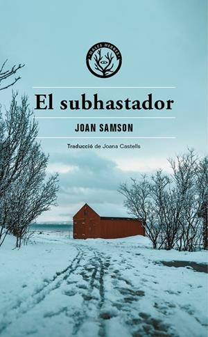 El subhastador | 9788412538434 | Samson, Joan | Llibres.cat | Llibreria online en català | La Impossible Llibreters Barcelona