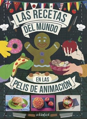 Las recetas del mundo en las pelis de animación | 9788419483003 | Vo, Minh-Tri | Llibres.cat | Llibreria online en català | La Impossible Llibreters Barcelona