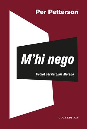 M'hi nego | 9788473293624 | Petterson, Per | Llibres.cat | Llibreria online en català | La Impossible Llibreters Barcelona