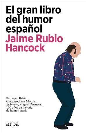 El gran libro del humor español | 9788418741647 | Rubio Hancock, Jaime | Llibres.cat | Llibreria online en català | La Impossible Llibreters Barcelona