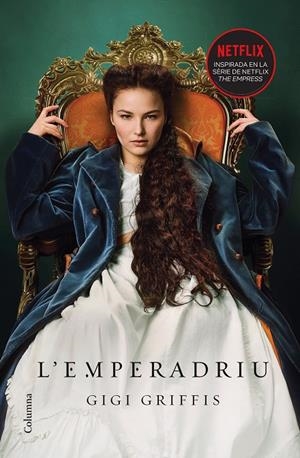 L'emperadriu | 9788466429641 | Griffis, Gigi | Llibres.cat | Llibreria online en català | La Impossible Llibreters Barcelona