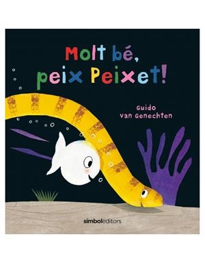 Molt bé, peix Peixet | 9788418696114 | Guido van Genechten | Llibres.cat | Llibreria online en català | La Impossible Llibreters Barcelona