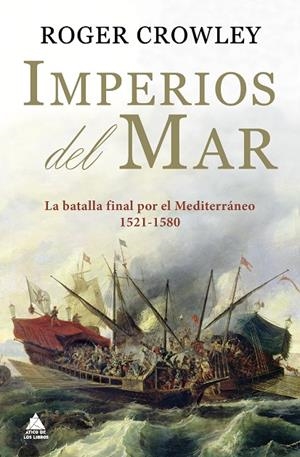 Imperios del mar | 9788418217517 | Cowley, Roger | Llibres.cat | Llibreria online en català | La Impossible Llibreters Barcelona