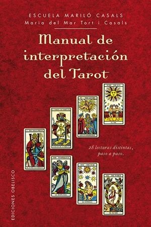 Manual de interpretación del tarot | 9788416192007 | Tort i Casals, Maria del Mar | Llibres.cat | Llibreria online en català | La Impossible Llibreters Barcelona