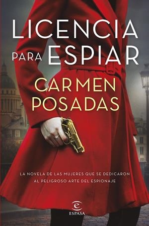 Licencia para espiar | 9788467064360 | Posadas, Carmen | Llibres.cat | Llibreria online en català | La Impossible Llibreters Barcelona