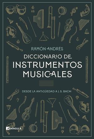 Diccionario de instrumentos musicales | 9788411001120 | Andrés, Ramon | Llibres.cat | Llibreria online en català | La Impossible Llibreters Barcelona