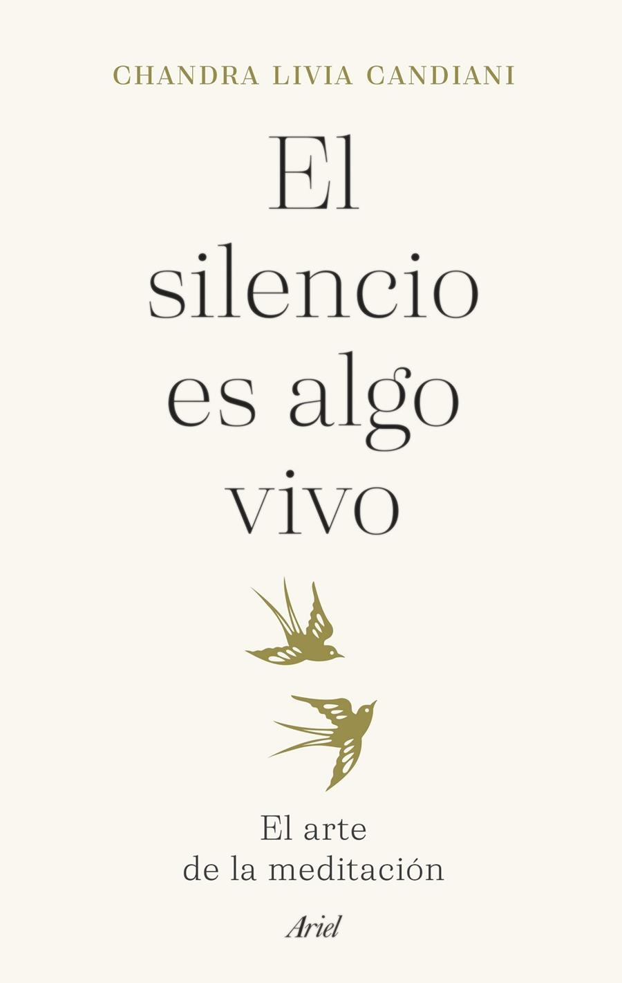 El silencio es algo vivo | 9788434435766 | Livia Candiani, Chandra | Llibres.cat | Llibreria online en català | La Impossible Llibreters Barcelona
