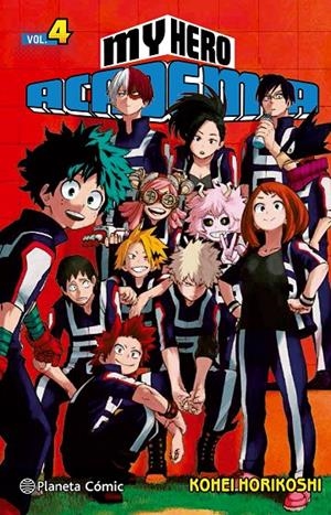 My Hero Academia nº 04 | 9788491460954 | Horikoshi, Kohei | Llibres.cat | Llibreria online en català | La Impossible Llibreters Barcelona