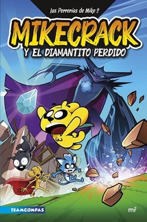 Las Perrerías de Mike 2. Mikecrack y el diamantito perdido | 9788427050303 | Mikecrack | Llibres.cat | Llibreria online en català | La Impossible Llibreters Barcelona