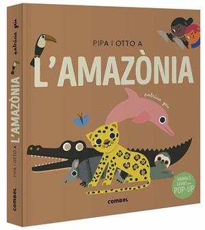 Pipa i Otto a l'Amazònia | 9788491019060 | Geis Conti, Patricia/Ballester Gassó, Aurora | Llibres.cat | Llibreria online en català | La Impossible Llibreters Barcelona