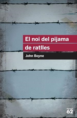 El noi del pijama de ratlles | 9788415954392 | Boyne, John | Llibres.cat | Llibreria online en català | La Impossible Llibreters Barcelona