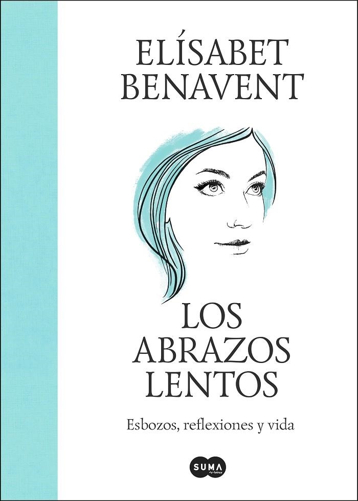 Los abrazos lentos | 9788491297192 | Benavent, Elísabet | Llibres.cat | Llibreria online en català | La Impossible Llibreters Barcelona