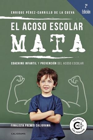 El acoso escolar mata | 9788417813420 | Pérez-Carrillo De la cueva, Enrique | Llibres.cat | Llibreria online en català | La Impossible Llibreters Barcelona