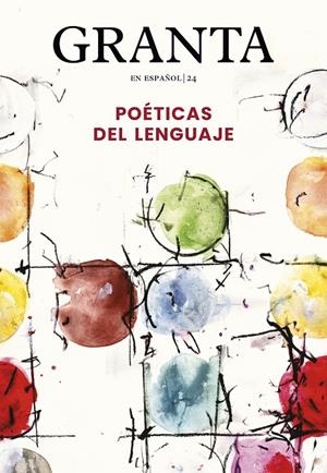 Granta en español | 24 - Poéticas del lenguaje | 9788417137953 | Miles, Valerie | Llibres.cat | Llibreria online en català | La Impossible Llibreters Barcelona
