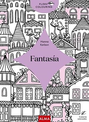 Fantasía (Flow Colouring) | 9788418933028 | Karlzon, Hanna | Llibres.cat | Llibreria online en català | La Impossible Llibreters Barcelona